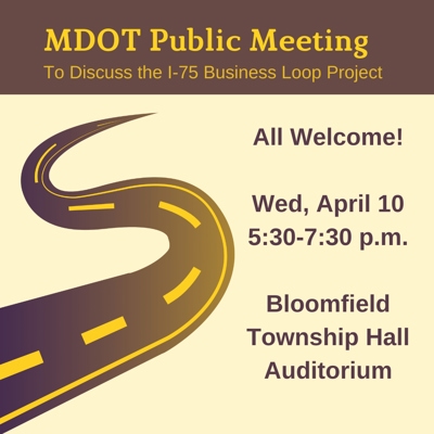 MDOT Public Meeting on April 10, 2024 at Bloomfield Township Auditorium