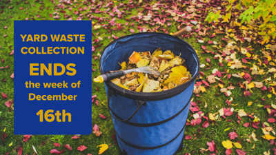 Yard Waste Collection Ending Soon Until Spring