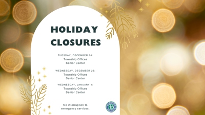 Holiday Hours for Township Services